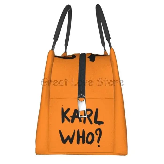 Karl Who Slogan Sac à déjeuner thermique unisexe réutilisable étanche refroidisseur isolé boîte